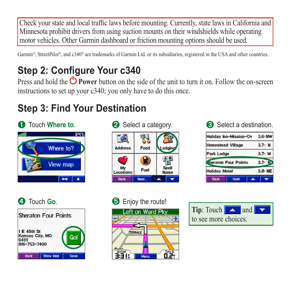 Step 2: configure your c340, Step 3: find your destination | Garmin StreetPilot c340 User Manual | Page 3 / 8