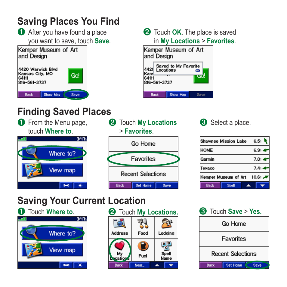 S�ving �l�ces you find, Finding s�ved �l�ces, S�ving your current loc�tion | Garmin StreetPilot c340 User Manual | Page 6 / 8