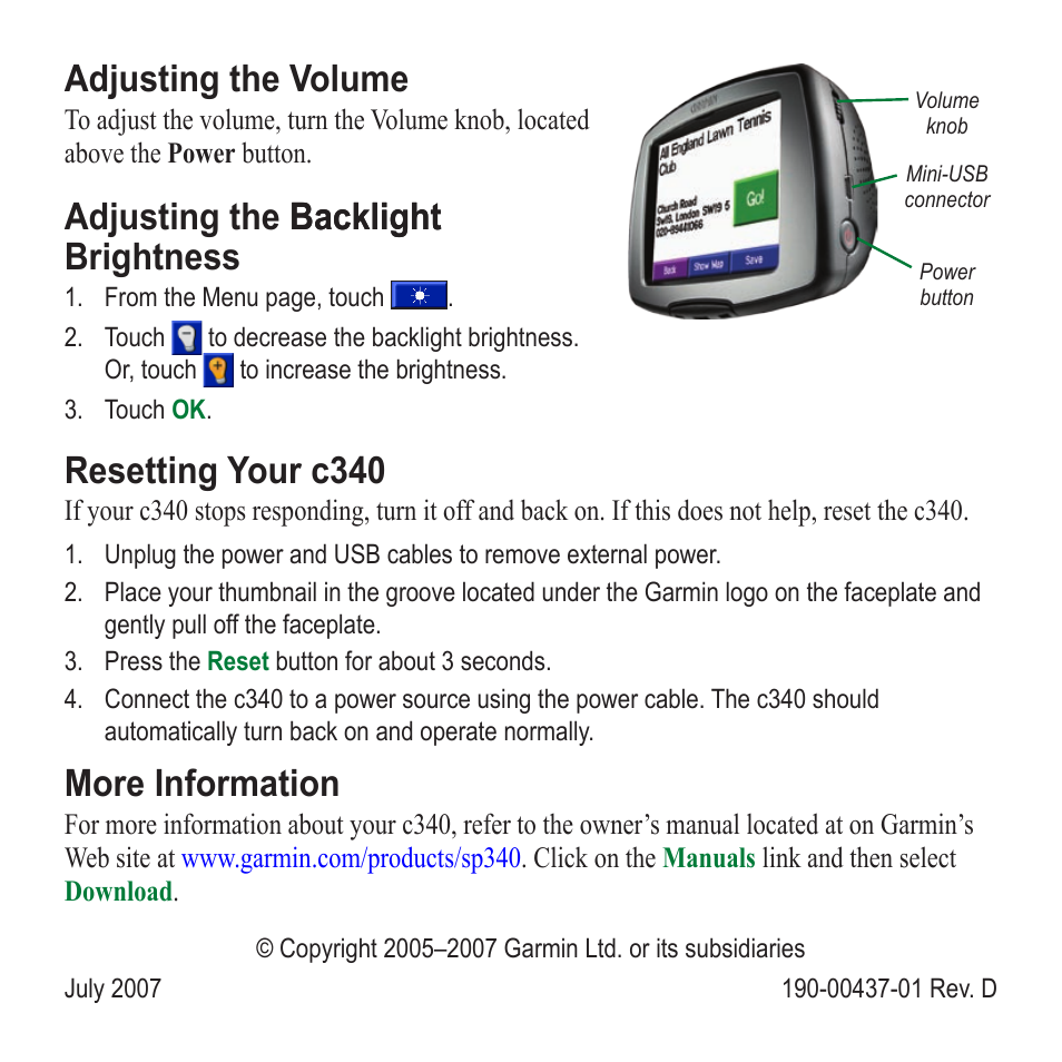 Adjusting the volume, Adjusting the ��c�light ��c�light �rightness, Resetting your c340 | Ore inform�tion | Garmin StreetPilot c340 User Manual | Page 8 / 8