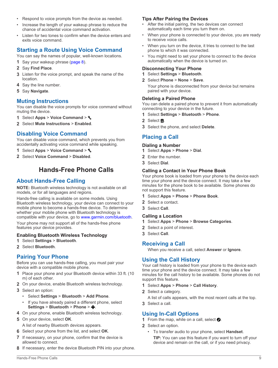 Starting a route using voice command, Muting instructions, Disabling voice command | Hands-free phone calls, About hands-free calling, Enabling bluetooth wireless technology, Pairing your phone, Tips after pairing the devices, Disconnecting your phone, Deleting a paired phone | Garmin nuvi 3597LMTHD User Manual | Page 13 / 22