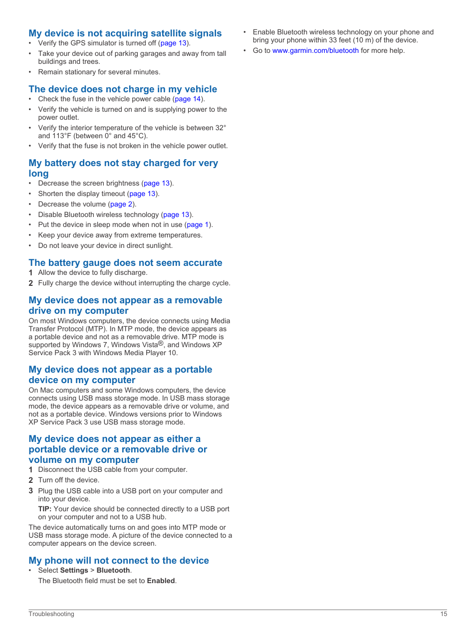 My device is not acquiring satellite signals, The device does not charge in my vehicle, My battery does not stay charged for very long | The battery gauge does not seem accurate, My phone will not connect to the device | Garmin nuvi 3597LMTHD User Manual | Page 19 / 22
