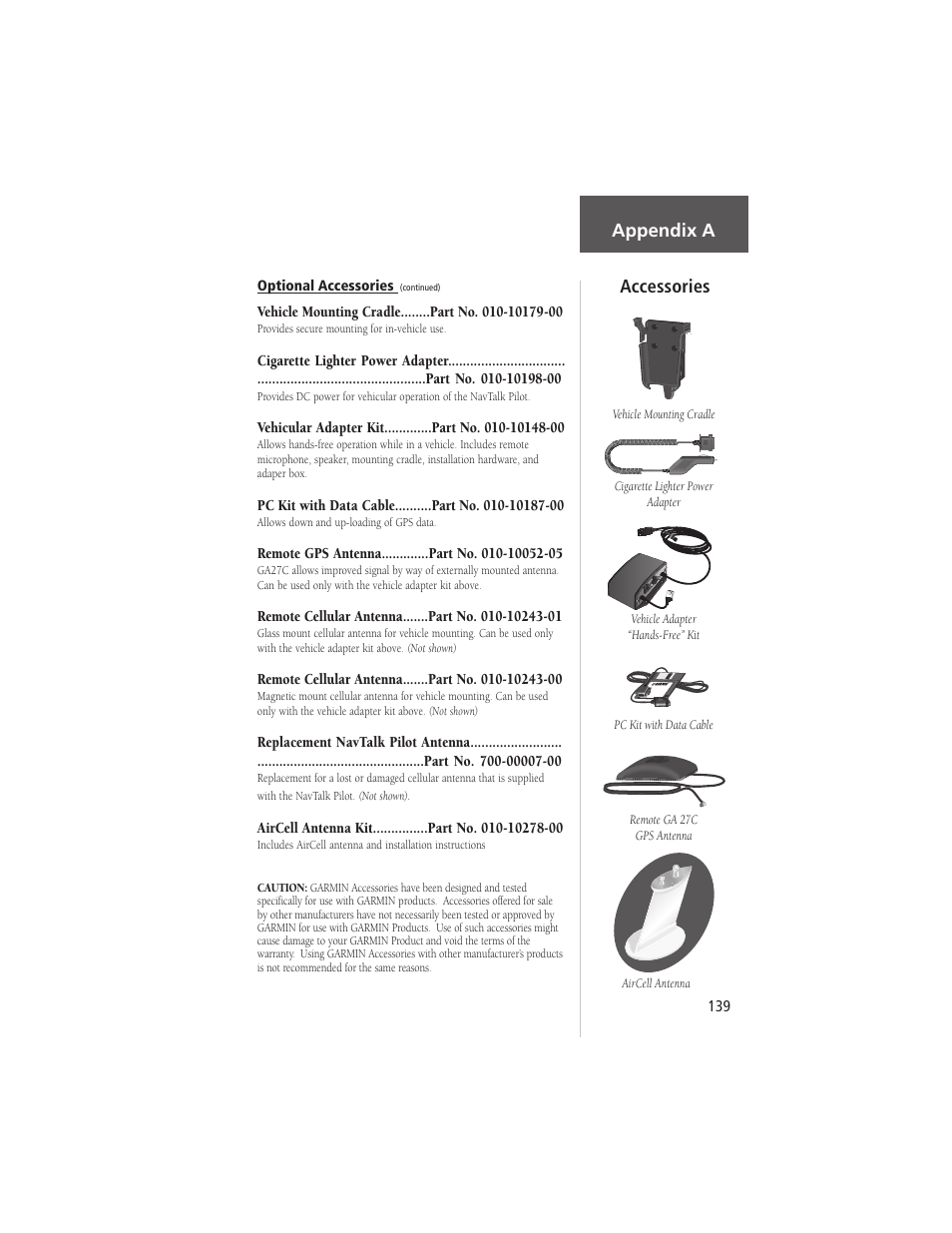 Accessories appendix a | Garmin NavTalk Pilot User Manual | Page 153 / 176