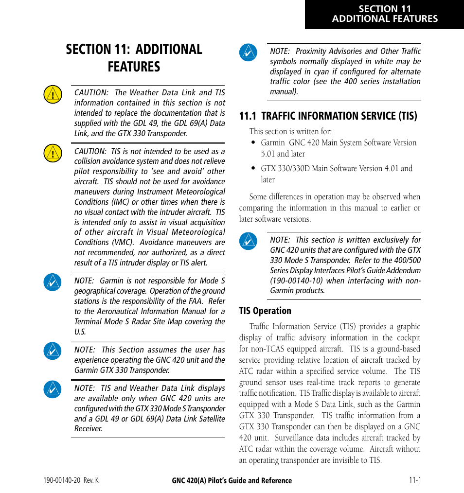 Section 11: additional features, 1 traffic information service (tis), 1 traffic information service (tis) -1 | Garmin GNC 420 User Manual | Page 191 / 258