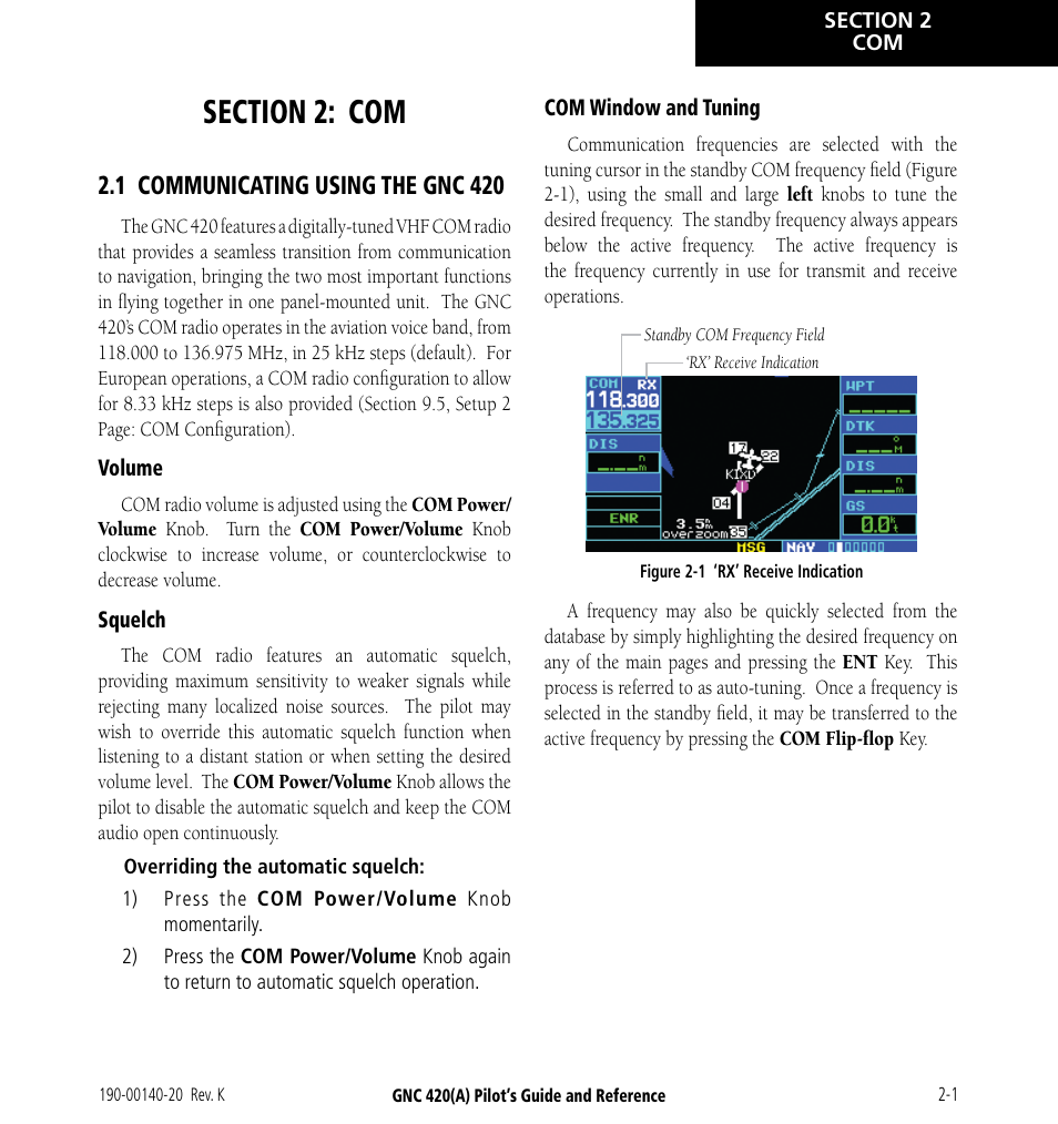 Section 2: com, 1 communicating using the gnc 420, 1 communicating using the gnc 420 -1 | Garmin GNC 420 User Manual | Page 29 / 258