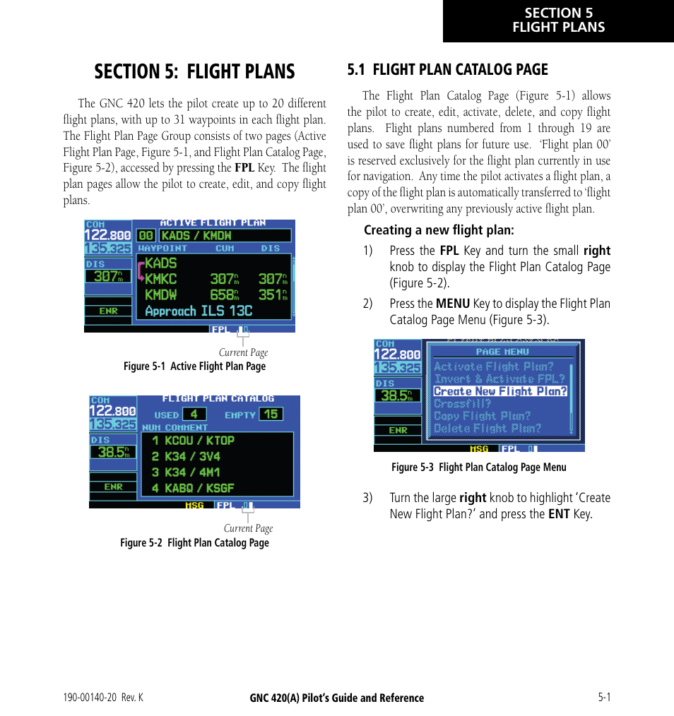 Section 5: flight plans, 1 flight plan catalog page | Garmin GNC 420 User Manual | Page 69 / 258