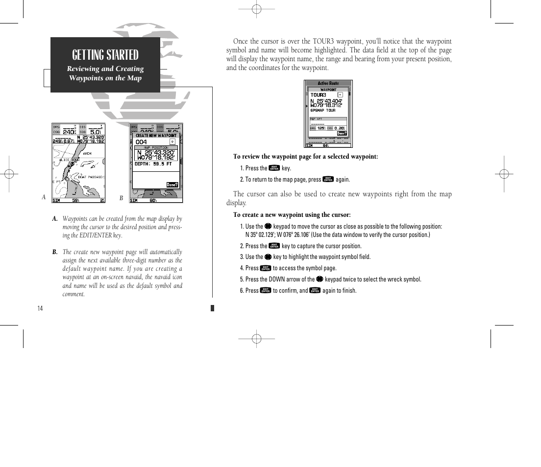 Getting started | Garmin GPSMAP 135 Sounder User Manual | Page 24 / 109