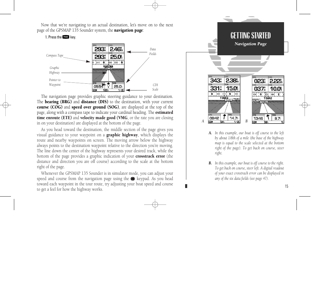 Getting started | Garmin GPSMAP 135 Sounder User Manual | Page 25 / 109