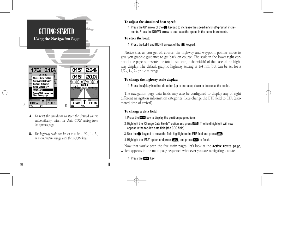 Getting started | Garmin GPSMAP 135 Sounder User Manual | Page 26 / 109