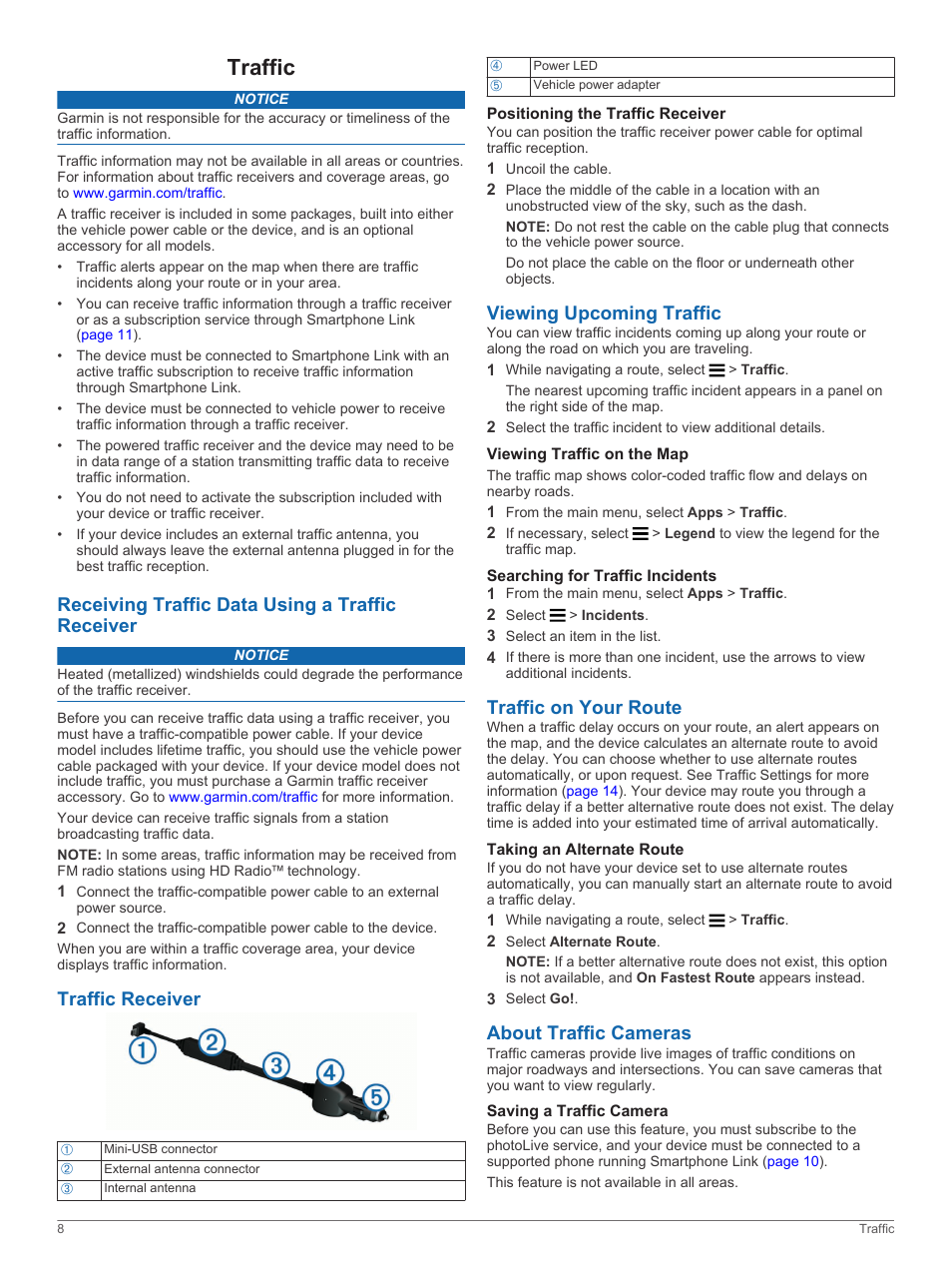 Traffic, Receiving traffic data using a traffic receiver, Traffic receiver | Positioning the traffic receiver, Viewing upcoming traffic, Viewing traffic on the map, Searching for traffic incidents, Traffic on your route, Taking an alternate route, About traffic cameras | Garmin RV 760LMT User Manual | Page 12 / 24