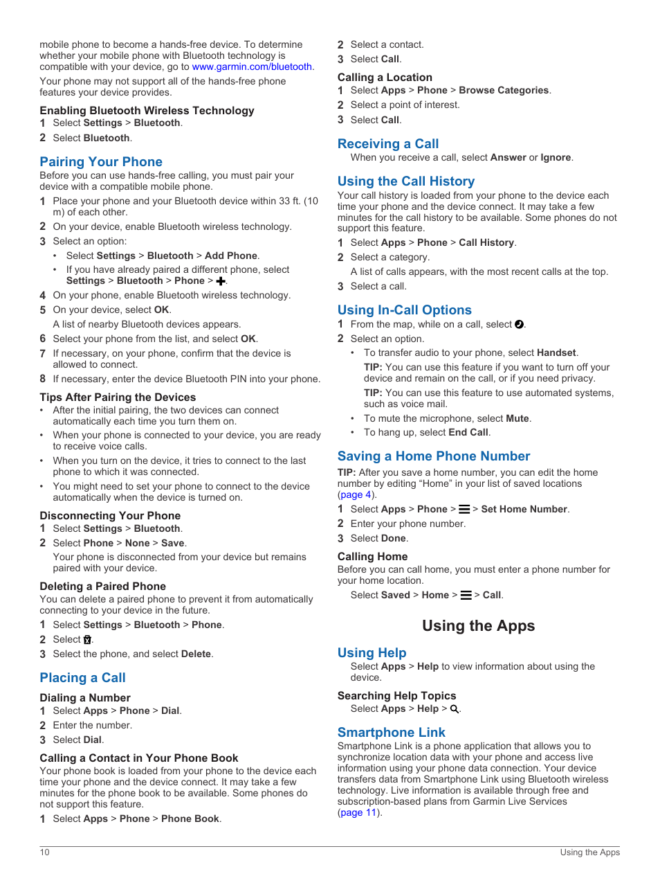 Enabling bluetooth wireless technology, Pairing your phone, Tips after pairing the devices | Disconnecting your phone, Deleting a paired phone, Placing a call, Dialing a number, Calling a contact in your phone book, Calling a location, Receiving a call | Garmin RV 760LMT User Manual | Page 14 / 24