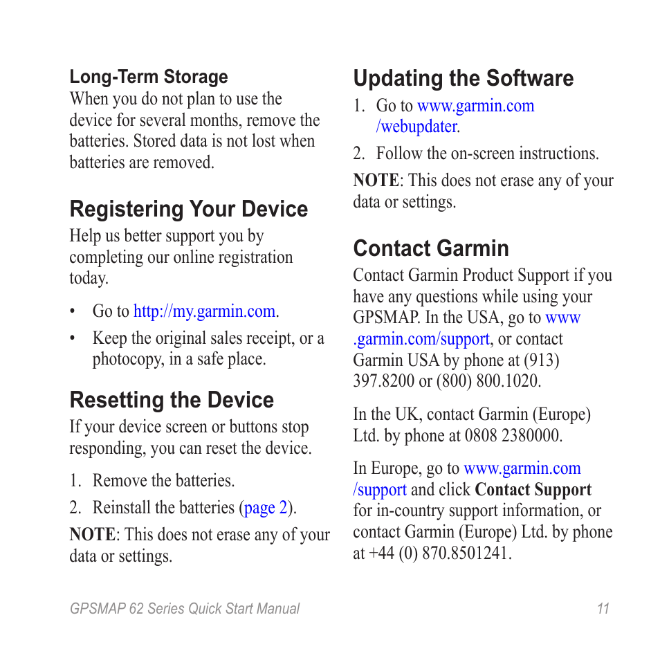 Registering your device, Resetting the device, Updating the software | Contact garmin | Garmin GPSMAP 62stc User Manual | Page 11 / 12