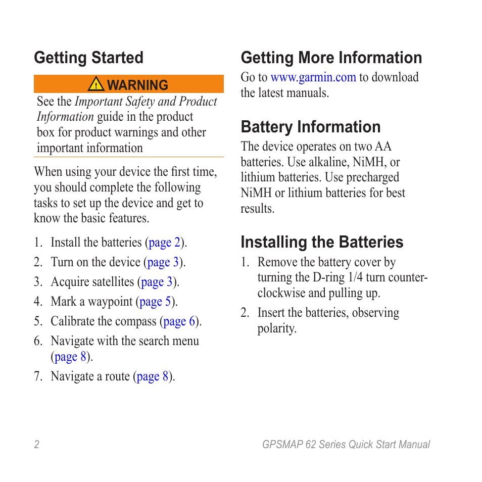 Getting started, Getting more information, Battery information | Installing the batteries | Garmin GPSMAP 62stc User Manual | Page 2 / 12