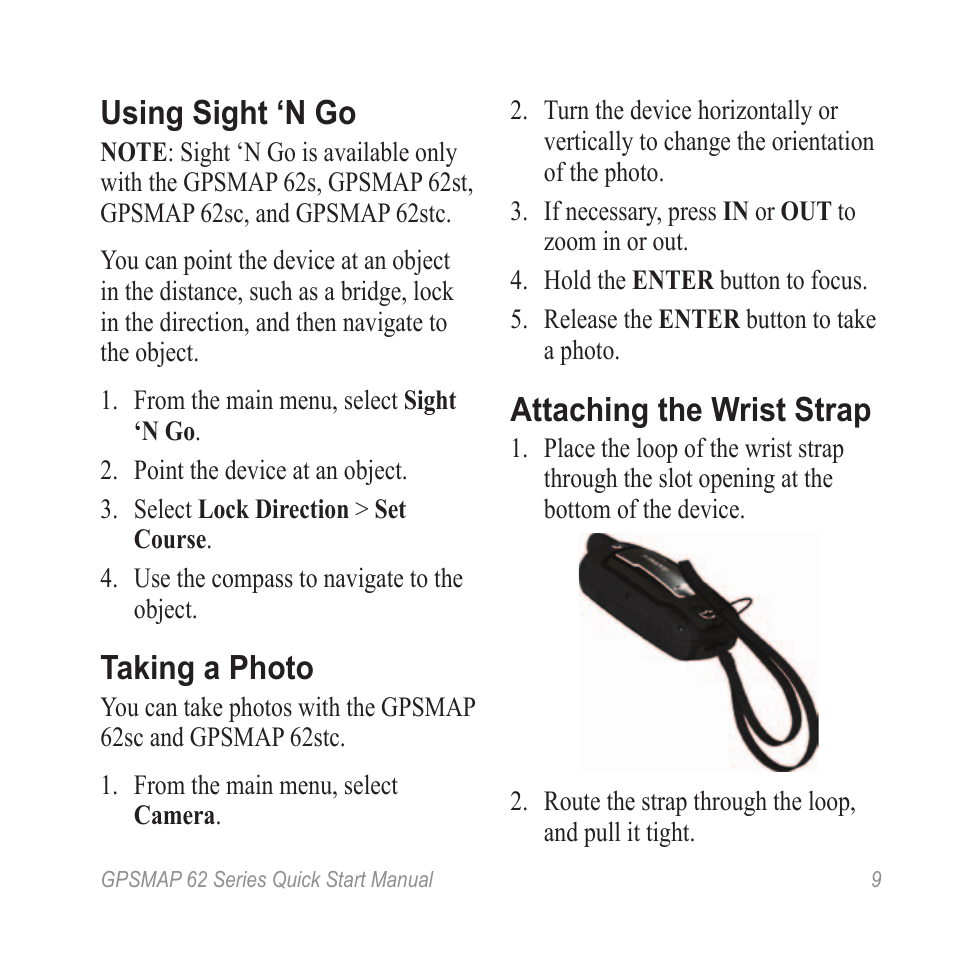 Using sight ‘n go, Taking a photo, Attaching the wrist strap | Garmin GPSMAP 62stc User Manual | Page 9 / 12