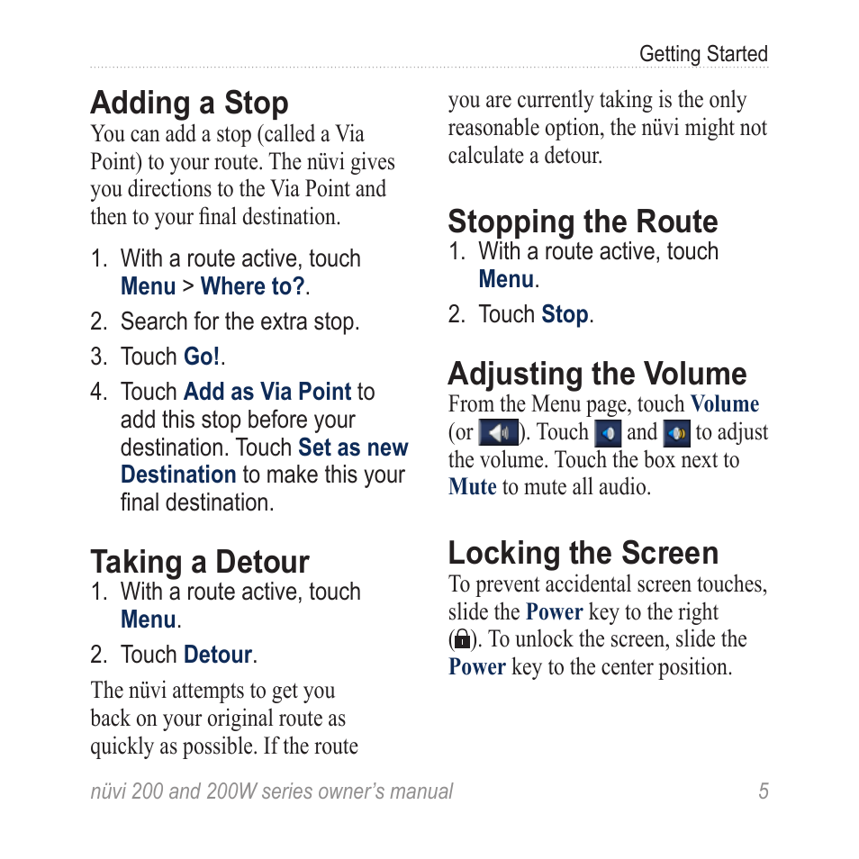 Adding a stop, Taking a detour, Stopping the route | Adjusting the volume, Locking the screen | Garmin nuvi 270 User Manual | Page 11 / 50