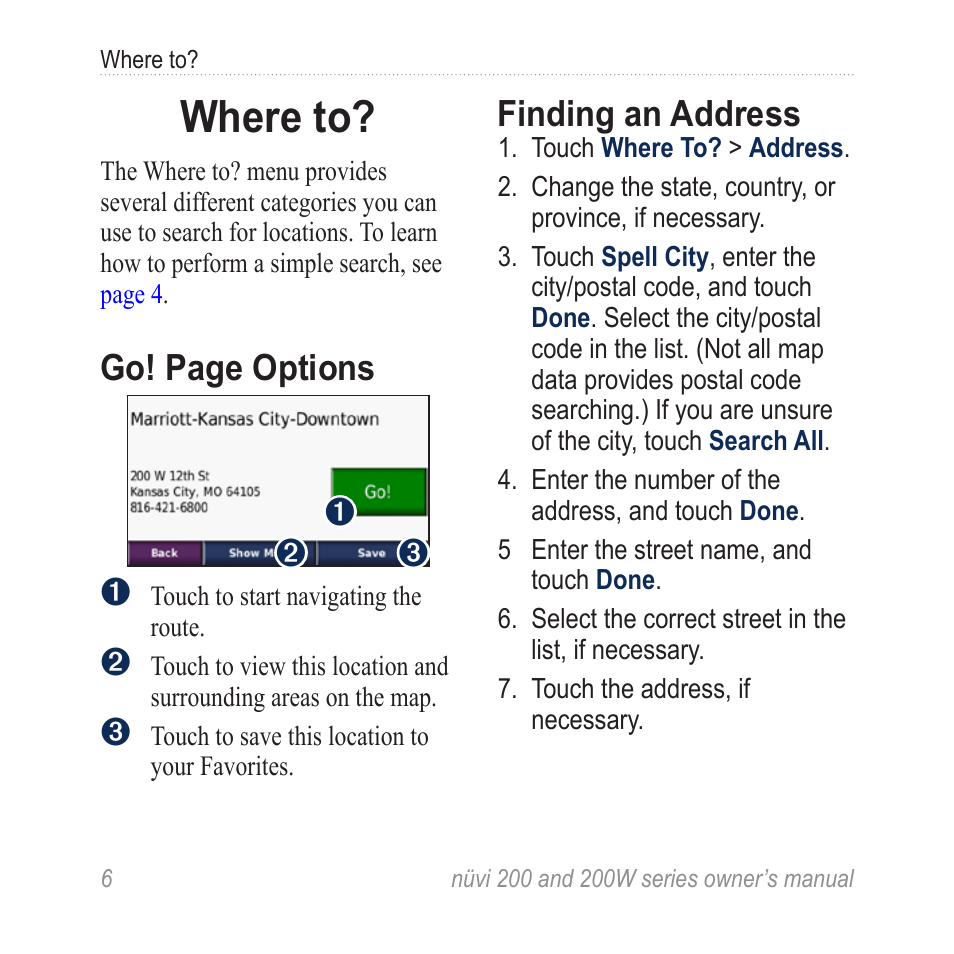 Where to, Finding an address, Go! page options | Garmin nuvi 270 User Manual | Page 12 / 50