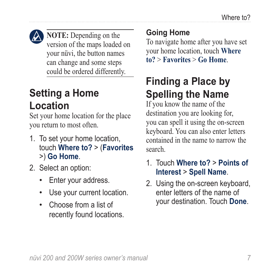 Setting a home location, Finding a place by spelling the name, Finding a place by spelling the | Name | Garmin nuvi 270 User Manual | Page 13 / 50