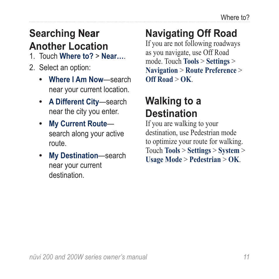 Searching near another location, Navigating off road, Walking to a destination | Searching near another, Location, Searching near near another location | Garmin nuvi 270 User Manual | Page 17 / 50