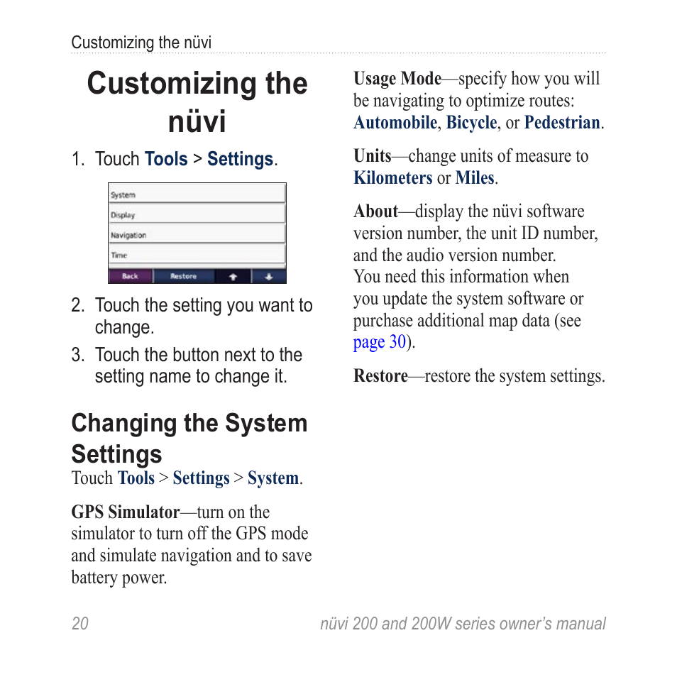 Customizing the nüvi, Changing the system settings, Changing the system | Settings | Garmin nuvi 270 User Manual | Page 26 / 50