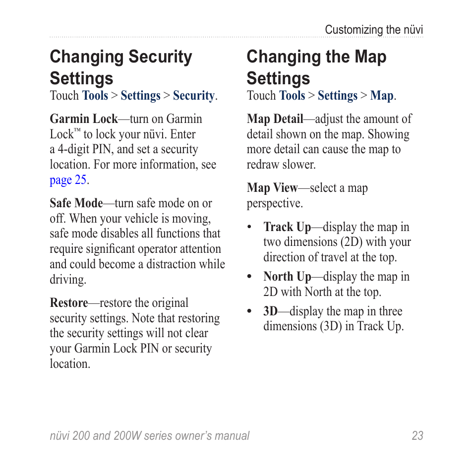 Changing security settings, Changing the map settings | Garmin nuvi 270 User Manual | Page 29 / 50