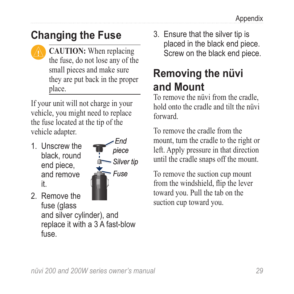 Changing the fuse, Removing the nüvi and mount, Removing the nüvi and | Mount | Garmin nuvi 270 User Manual | Page 35 / 50