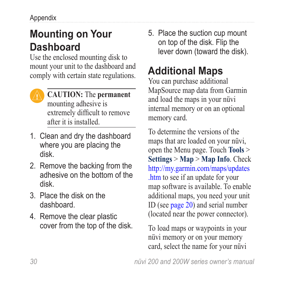 Mounting on your dashboard, Additional maps, Mounting on your | Dashboard | Garmin nuvi 270 User Manual | Page 36 / 50