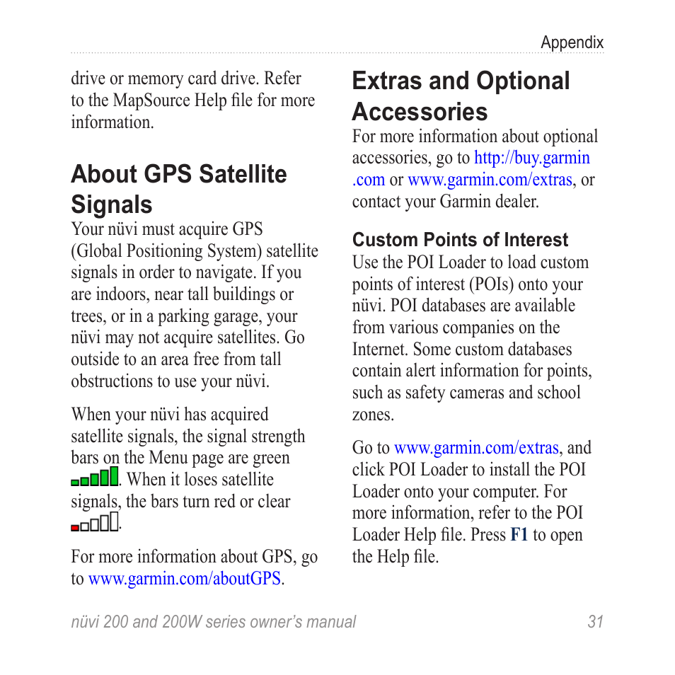 About gps satellite signals, Extras and optional accessories, Extras and optional | Accessories, Poi loader: see | Garmin nuvi 270 User Manual | Page 37 / 50