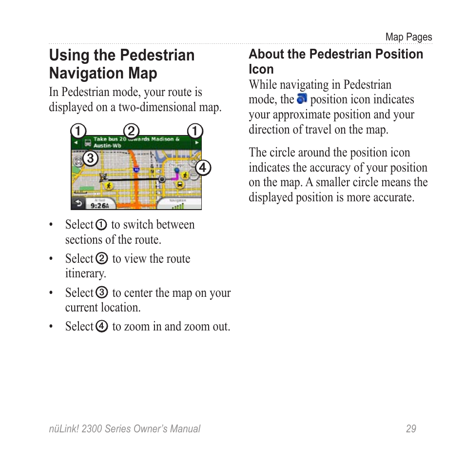 Using the pedestrian navigation map, Using the pedestrian navigation | Garmin nuLink! 2390 User Manual | Page 35 / 86