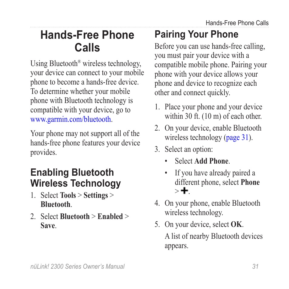 Hands-free phone calls, Enabling bluetooth wireless technology, Pairing your phone | Enabling bluetooth wireless, Technology | Garmin nuLink! 2390 User Manual | Page 37 / 86