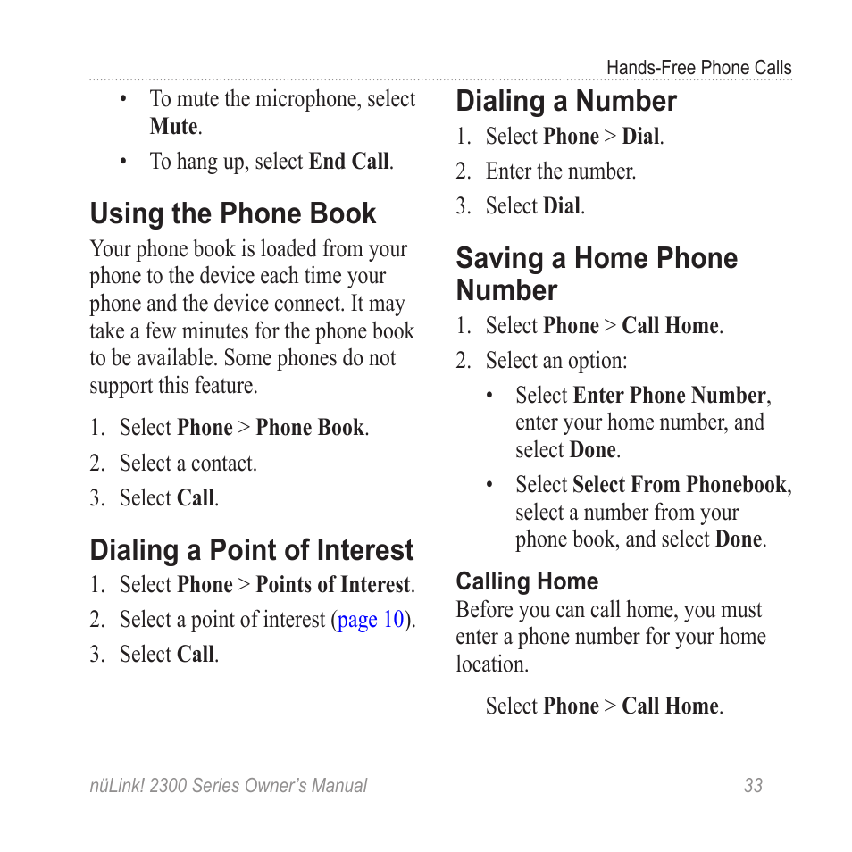 Using the phone book, Dialing a point of interest, Dialing a number | Saving a home phone number, Saving a home phone, Number | Garmin nuLink! 2390 User Manual | Page 39 / 86