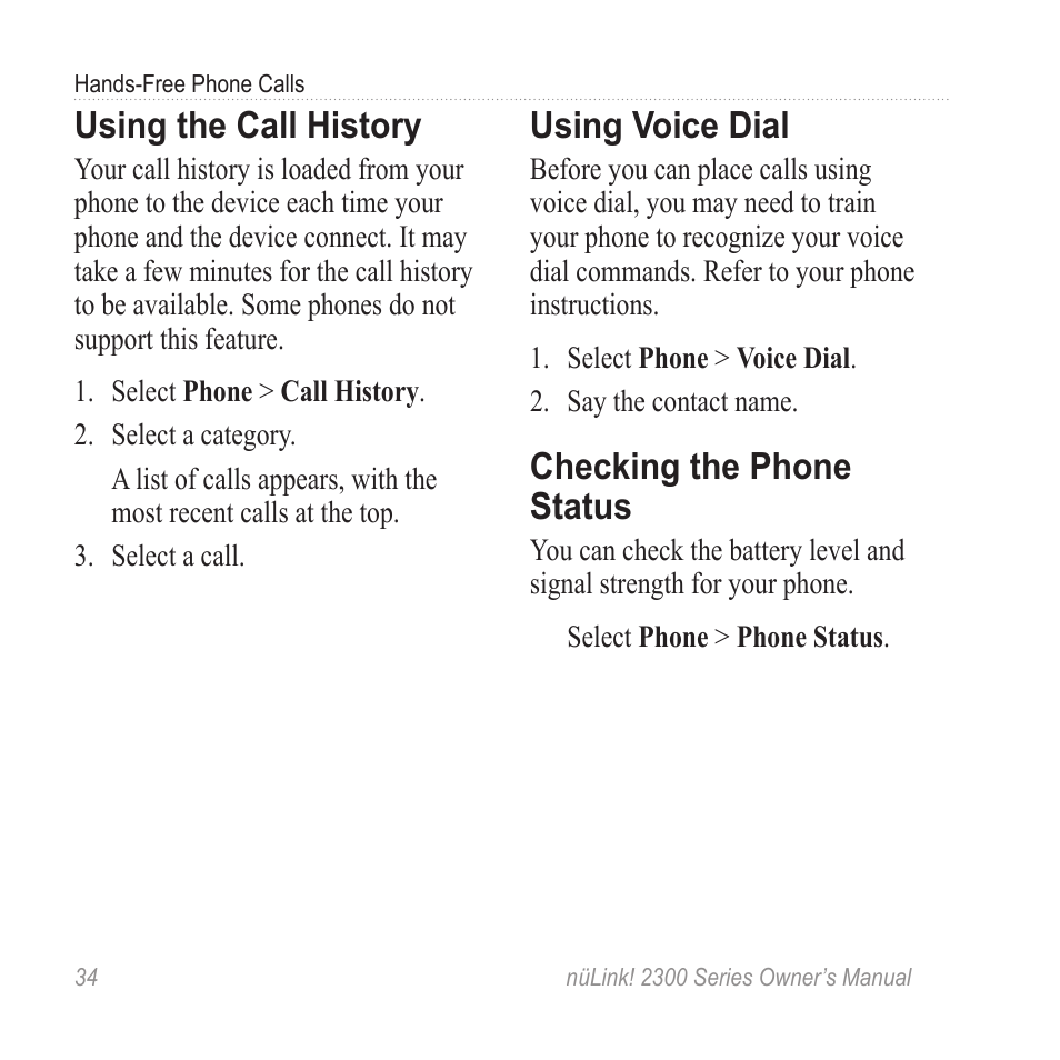 Using the call history, Using voice dial, Checking the phone status | Garmin nuLink! 2390 User Manual | Page 40 / 86