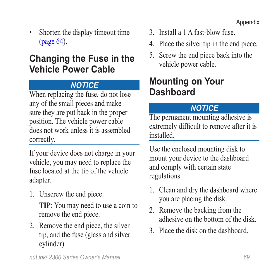 Changing the fuse in the vehicle power cable, Mounting on your dashboard, Changing the fuse in the vehicle | Power cable | Garmin nuLink! 2390 User Manual | Page 75 / 86