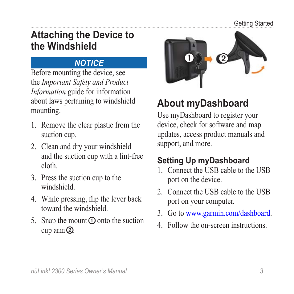 Attaching the device to the windshield, About mydashboard, Attaching the device to the | Windshield | Garmin nuLink! 2390 User Manual | Page 9 / 86