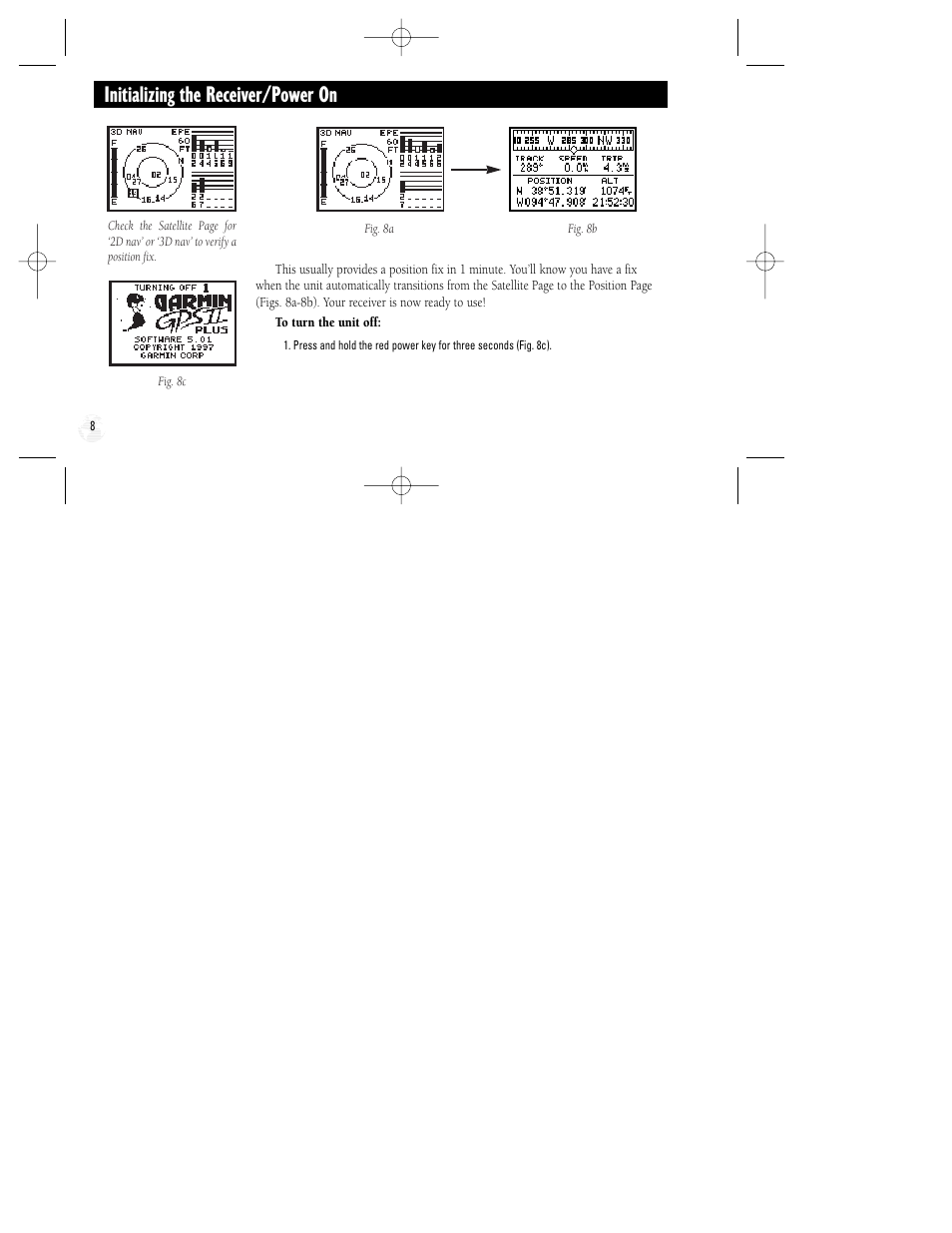 Initializing the receiver/power on | Garmin GPS II Plus User Manual | Page 14 / 108