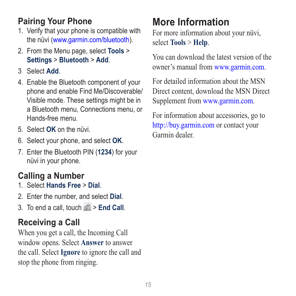 More information | Garmin nuvi 885T User Manual | Page 15 / 16