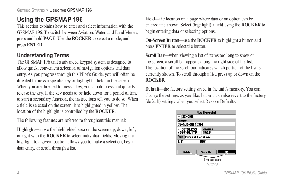 Using the gpsmap 196 | Garmin GPSMAP 196 User Manual | Page 16 / 132