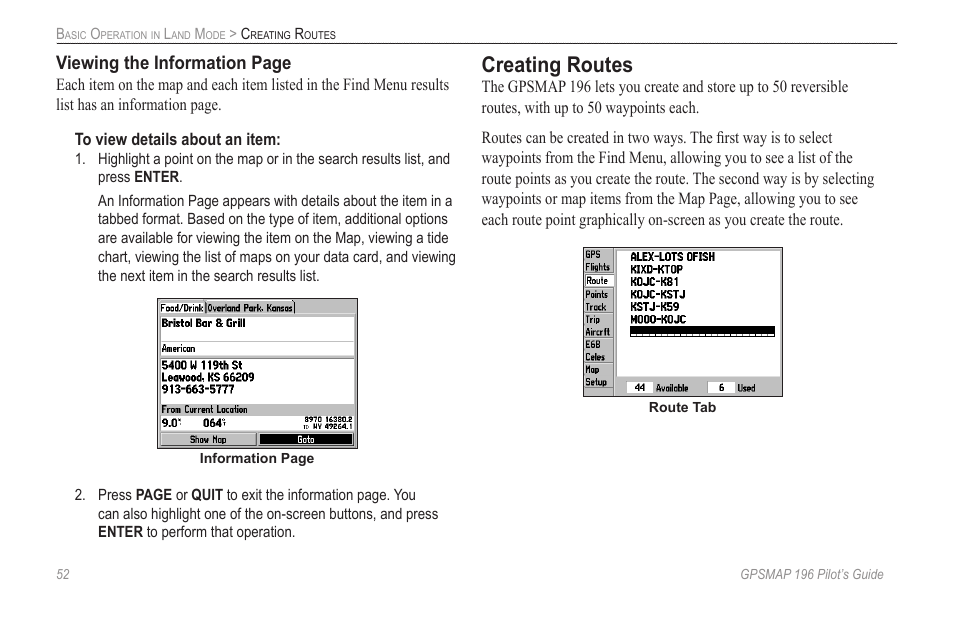 Creating routes, More information, refer to, Beginning on | Viewing the information page | Garmin GPSMAP 196 User Manual | Page 60 / 132