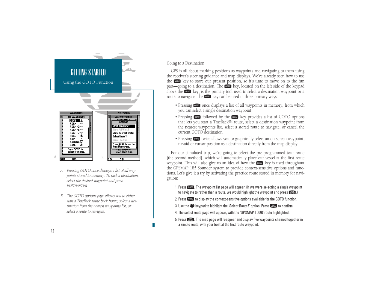 Getting started | Garmin GPSMAP 185 Sounder User Manual | Page 22 / 110