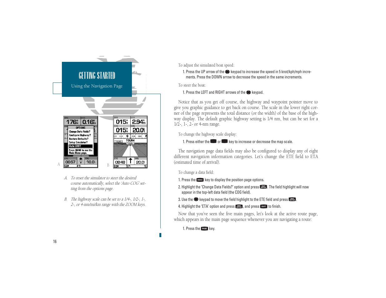 Getting started | Garmin GPSMAP 185 Sounder User Manual | Page 26 / 110