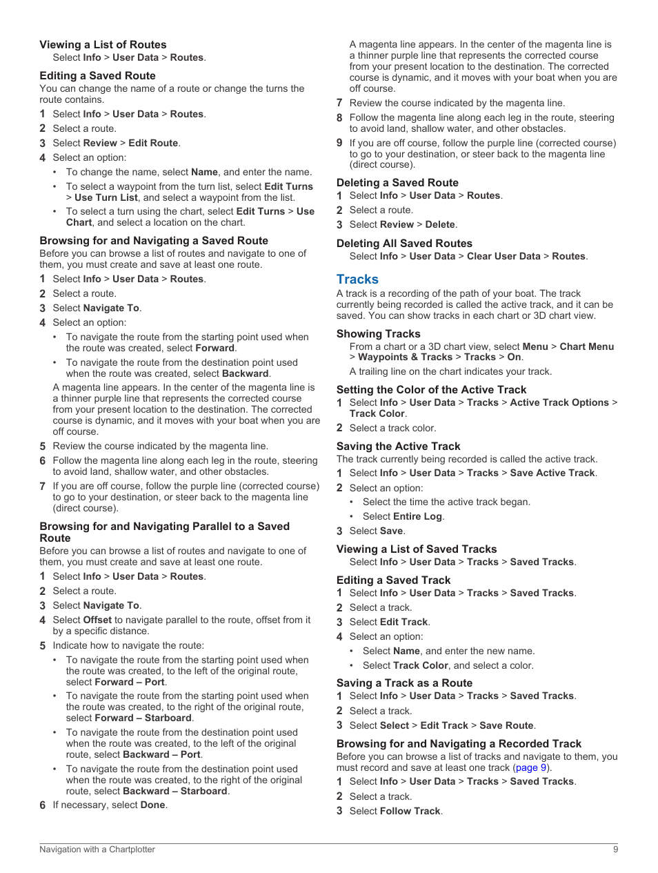 Viewing a list of routes, Editing a saved route, Browsing for and navigating a saved route | Deleting a saved route, Deleting all saved routes, Tracks, Showing tracks, Setting the color of the active track, Saving the active track, Viewing a list of saved tracks | Garmin GPSMAP 8530 Black Box User Manual | Page 15 / 36