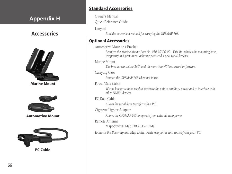 Appendix h accessories | Garmin GPSMAP 76S User Manual | Page 68 / 76
