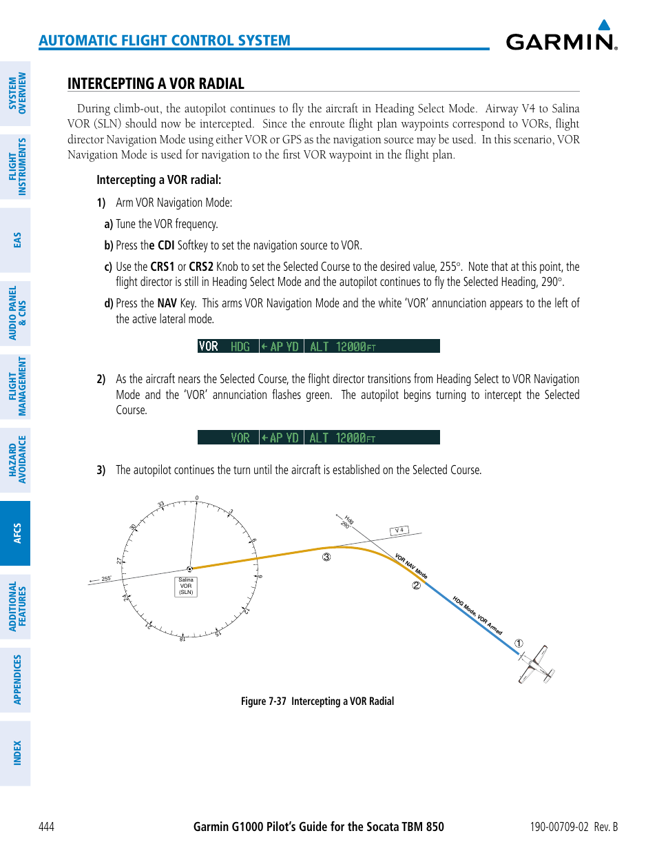 Intercepting a vor radial, Automatic flight control system, Arm vor navigation mode | Tune the vor frequency | Garmin G1000 Socata TBM 850 User Manual | Page 458 / 600