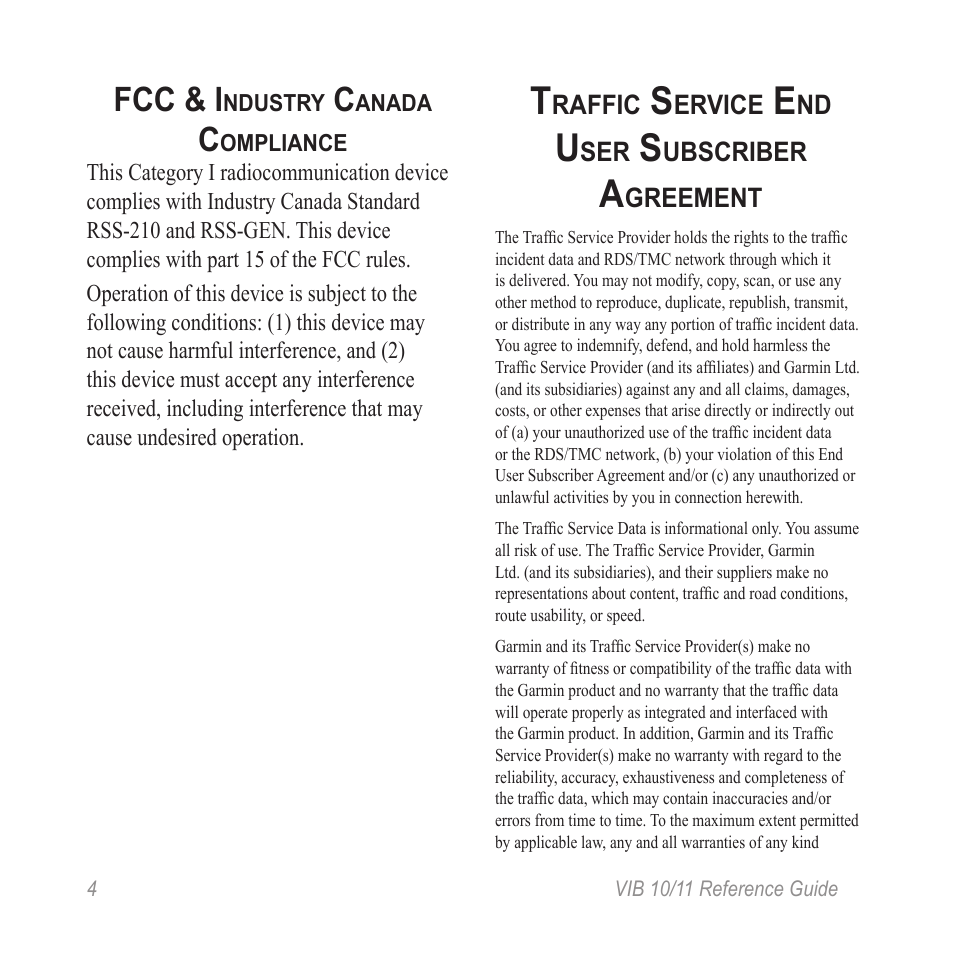 Fcc & industry canada compliance, Traffic service end user subscriber agreement, Fcc & i | Garmin VIB 10 User Manual | Page 6 / 8