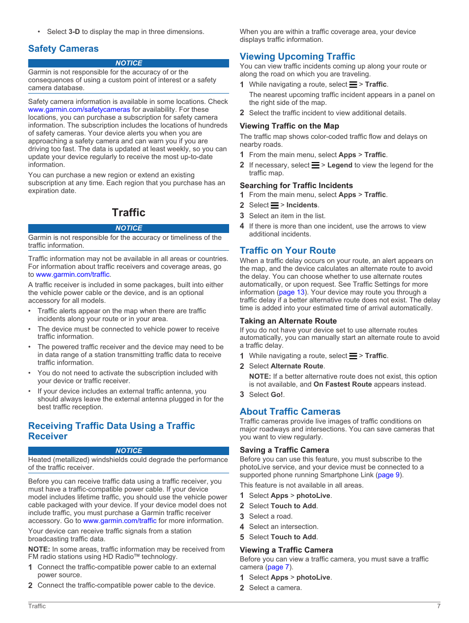 Safety cameras, Traffic, Receiving traffic data using a traffic receiver | Viewing upcoming traffic, Viewing traffic on the map, Searching for traffic incidents, Traffic on your route, Taking an alternate route, About traffic cameras, Saving a traffic camera | Garmin nuvi 2598LMTHD User Manual | Page 11 / 22