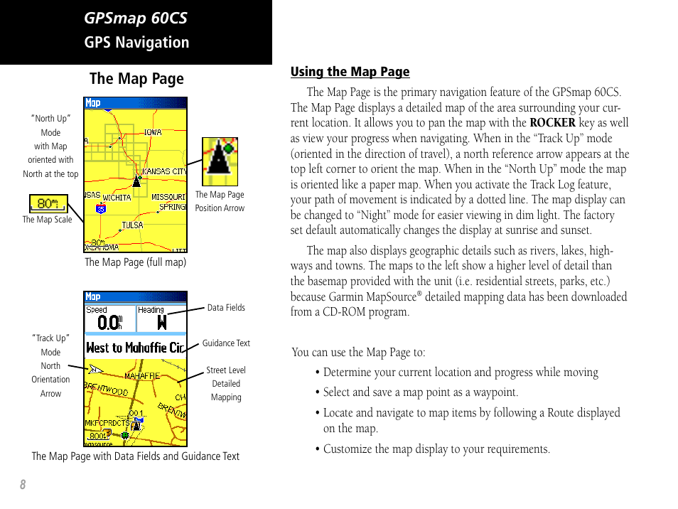 Gpsmap 60cs gps navigation the map page | Garmin GPSMAP 60CS User Manual | Page 18 / 108