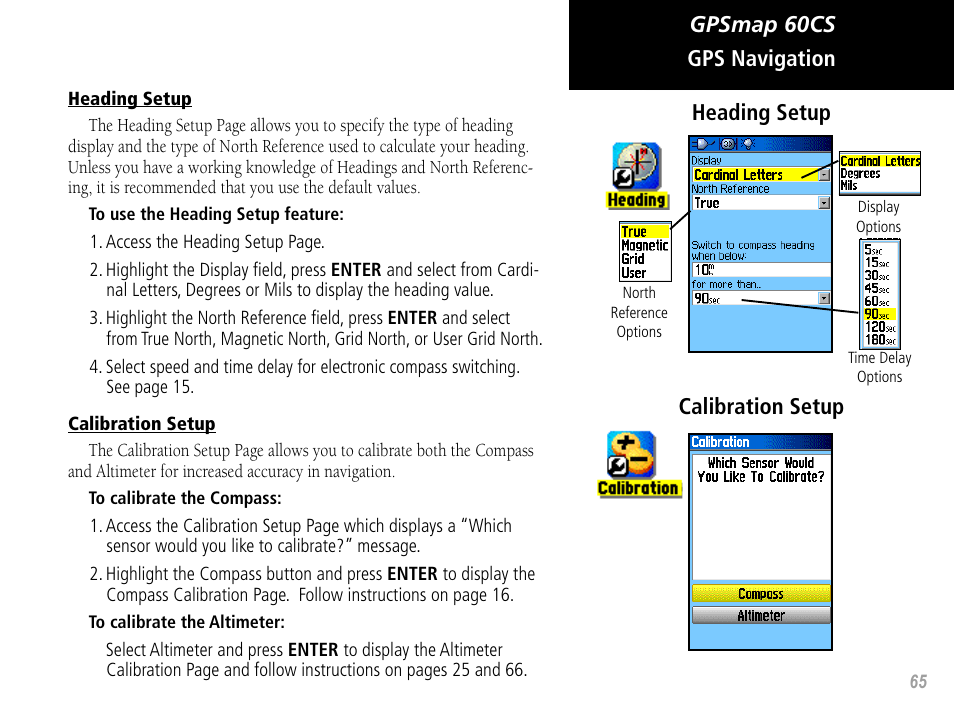 Gpsmap 60cs, Calibration setup gps navigation heading setup | Garmin GPSMAP 60CS User Manual | Page 75 / 108