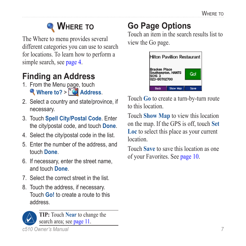 Where to, Finding an address, Go page options | Garmin StreetPilot  c510 User Manual | Page 15 / 44