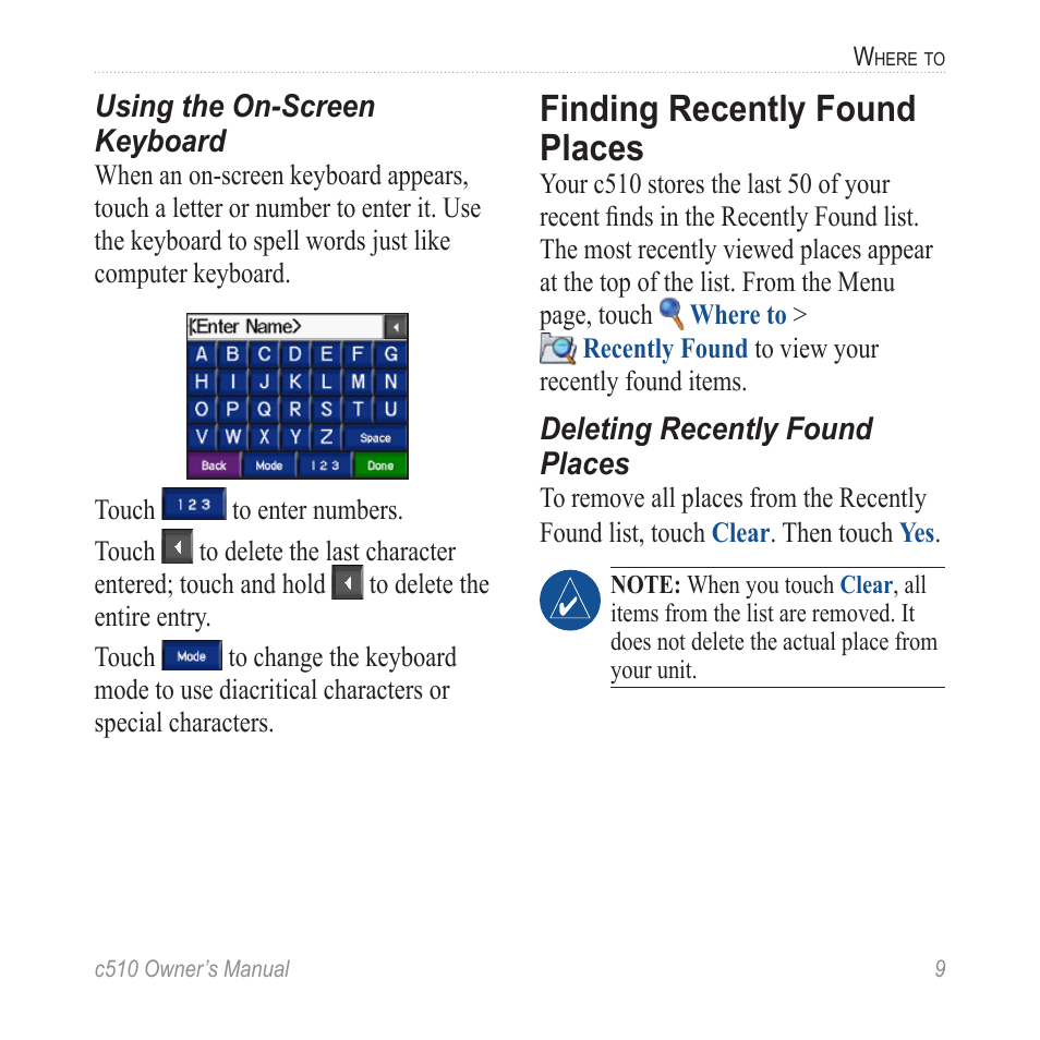 Finding recently found places | Garmin StreetPilot  c510 User Manual | Page 17 / 44