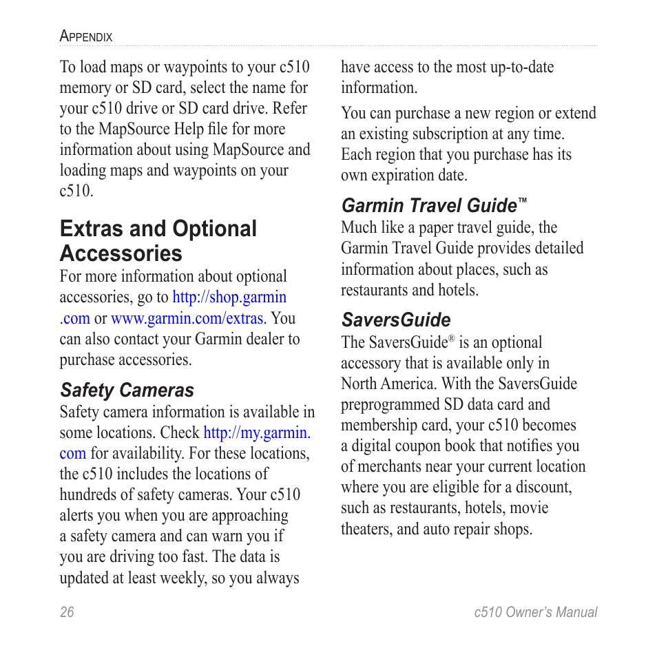 Extras and optional accessories, Camera information (see | Garmin StreetPilot  c510 User Manual | Page 34 / 44