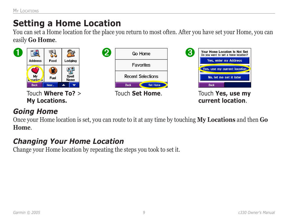 Setting a home location, Going home, Changing your home location | Going home changing your home location | Garmin StreetPilot c330 User Manual | Page 13 / 37