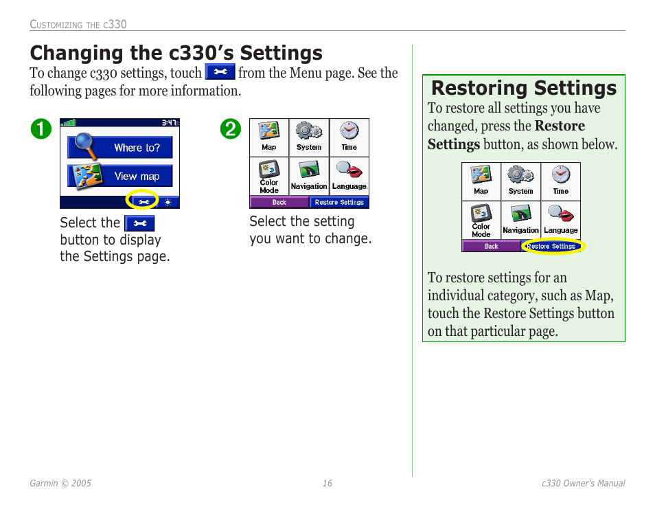 Changing the c330’s settings, Changing the c330’s settings 16, Restoring settings | Garmin StreetPilot c330 User Manual | Page 20 / 37